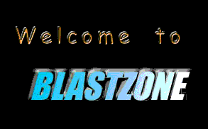 BLASTZONE Ű ȯմϴ !